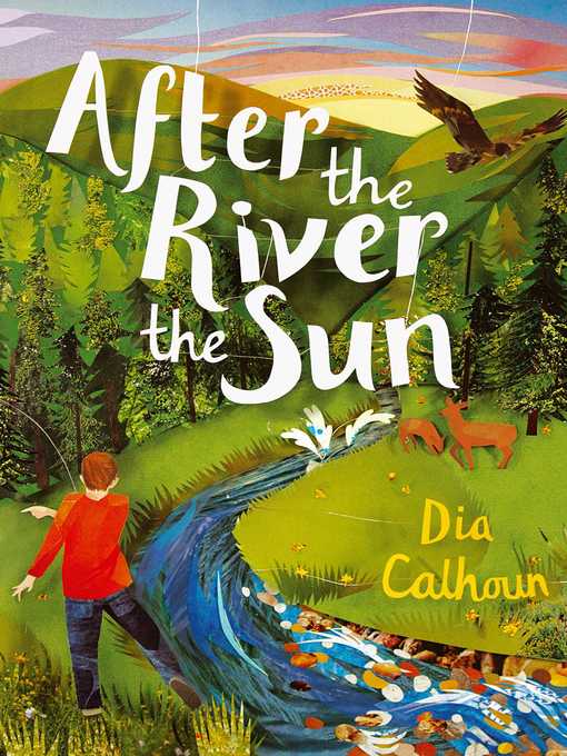 Title details for After the River the Sun by Dia Calhoun - Wait list